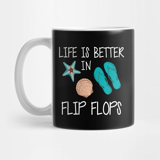 Vacation - Life is better in flip flops by KC Happy Shop